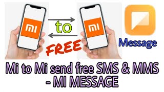 Send free SMS & MMS on Mi to Mi device (Redmi/Mi/Xiaomi) screenshot 2