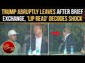 VIRAL: Trump LIV Golf 'TENSE' Exit Recorded On Camera; 'Lip Read' Sparks WILD Reactions On Clip
