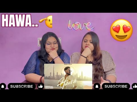 EMIWAY BANTAI - HAWA | OFFICIAL VIDEO | FTSTTS | SISTERS REACTION