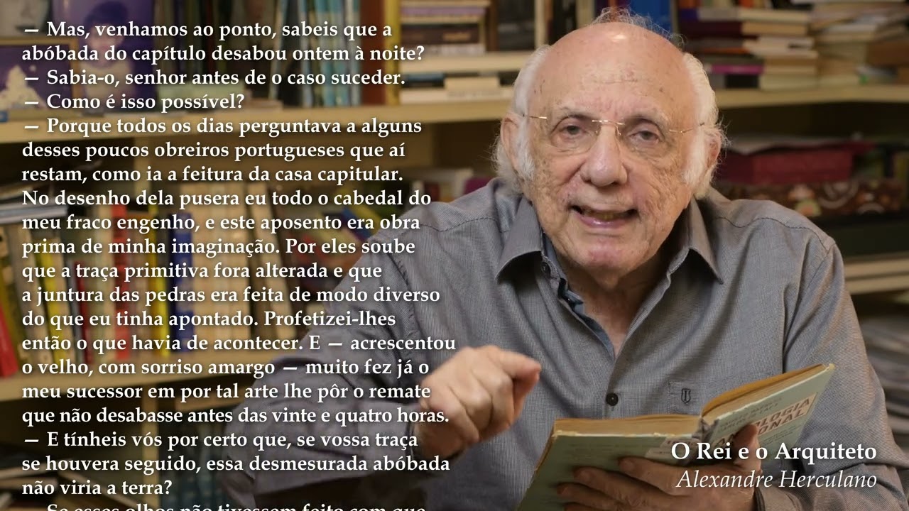 Aula 250 – Os Discursos Direto e Indireto em Alexandre Herculano: O Rei e o Arquiteto