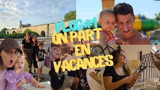 VLOG#1 : ON PART EN VACANCES⛱️ - YouTube