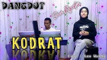 KODRAT - MEGGI Z - ( Dangdut Cover ) SUCI AGUSTIN - MY TRIP MUSIK