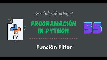 55. Curso Python || Programación funcional || ¿Cómo utilizar la función filter?
