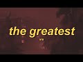 Sia The Greatest Lyrics 
