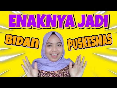 VIRAL!!! INILAH KEUNTUNGAN MENJADI BIDAN DAN DOKTER PUSKESMAS