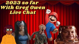 2023 so far with Greg Owen (Live Chat)