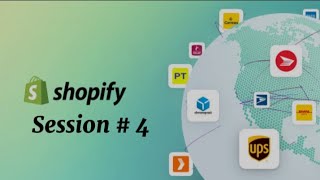 Shopify Session # 4|Shopify Store Basics|Online Earning Course|Shopify Earning|