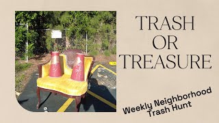 Weekly Neighborhood Trash/Treasure Hunt 2000 condos 10/02/25