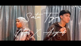 Satu Tuju - Mahalini & Rizky Febian (Cover by Asyraf X Nad )