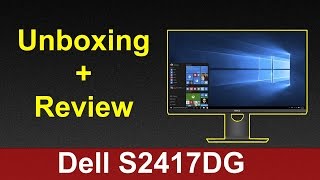 Dell S2417DG 24-inch G-SYNC Monitor Unboxing Review (1440p