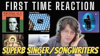 FIRST TIME REACTION to Natalie Merchant/ Bruce Cockburn/ David Gray/ Nick Drake/ Pete Townshend