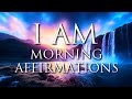 I AM Morning Affirmations: Happiness, Confidence, Self-Love, Freedom, Purpose (Listen for 21 days!)