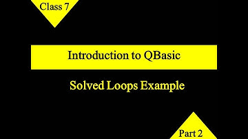 Solved Loops Example Part 2 | QBasic | Class 7 CBSE | Computer Application