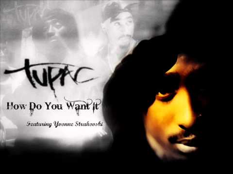 2Pac - How Do You Want It Featuring Yvonne Strahov...