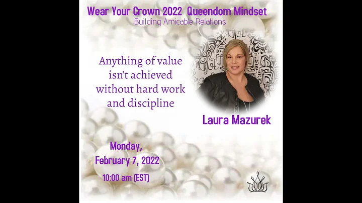 Wear Your Crown 2022: Laura Mazurek