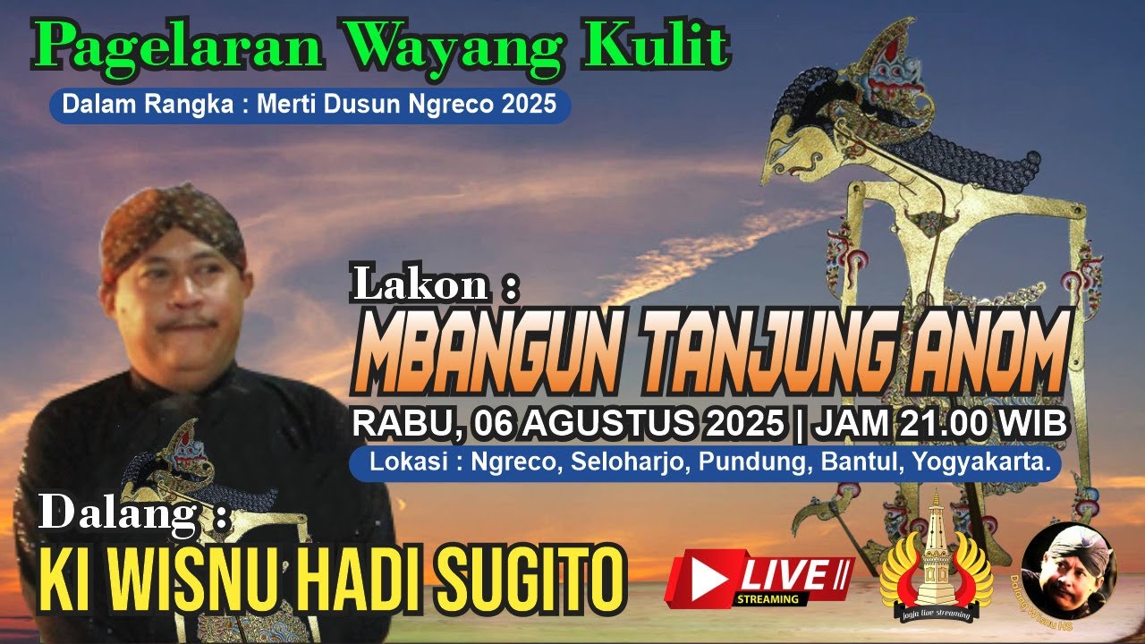 🔴[LIVE] KI WISNU HADI SUGITO ~ MBANGUN TANJUNG ANOM ~ Ngreco, Seloharjo, Pundong, Bantul, Yogyakarta