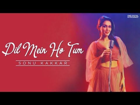 Dil Mein Ho Tum | Sonu Kakkar | WHY CHEAT INDIA