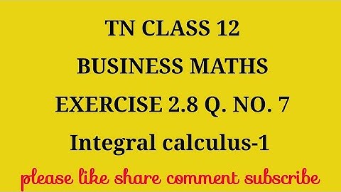 TN 12th Business maths chapter 2 exercise 2.8 question number 7