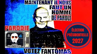 Fantomas Clip De Campagne 2027