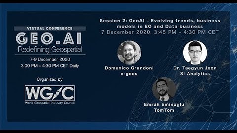 Evolving trends and business models in EO and Data business | WGIC GeoAI Virtual Conference