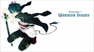 Nightcore - Warrior Inside