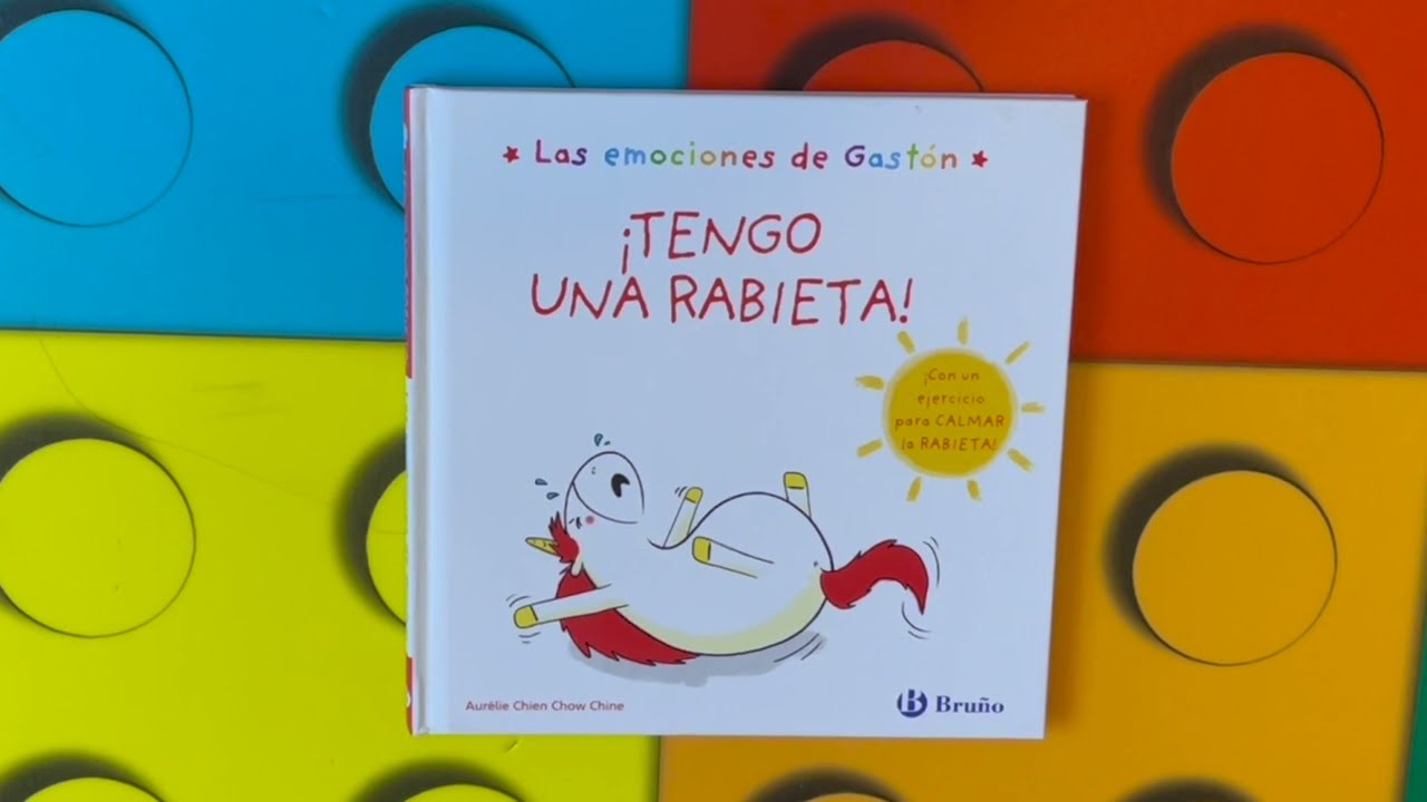 «Tengo una rabieta: un cuento infantil en español que enseña a controlar las emociones de los más pequeños».