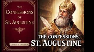 BOOK 5: The Confessions of Saint Augustine, Bishop of Hippo