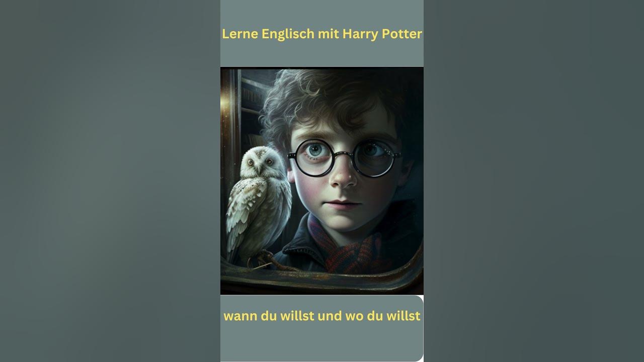 Harry Potter and the Language of Magic Englisch lernen mit 