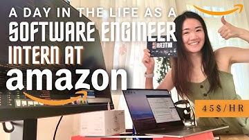 Day in The Life of an Amazon Software Engineer Intern!