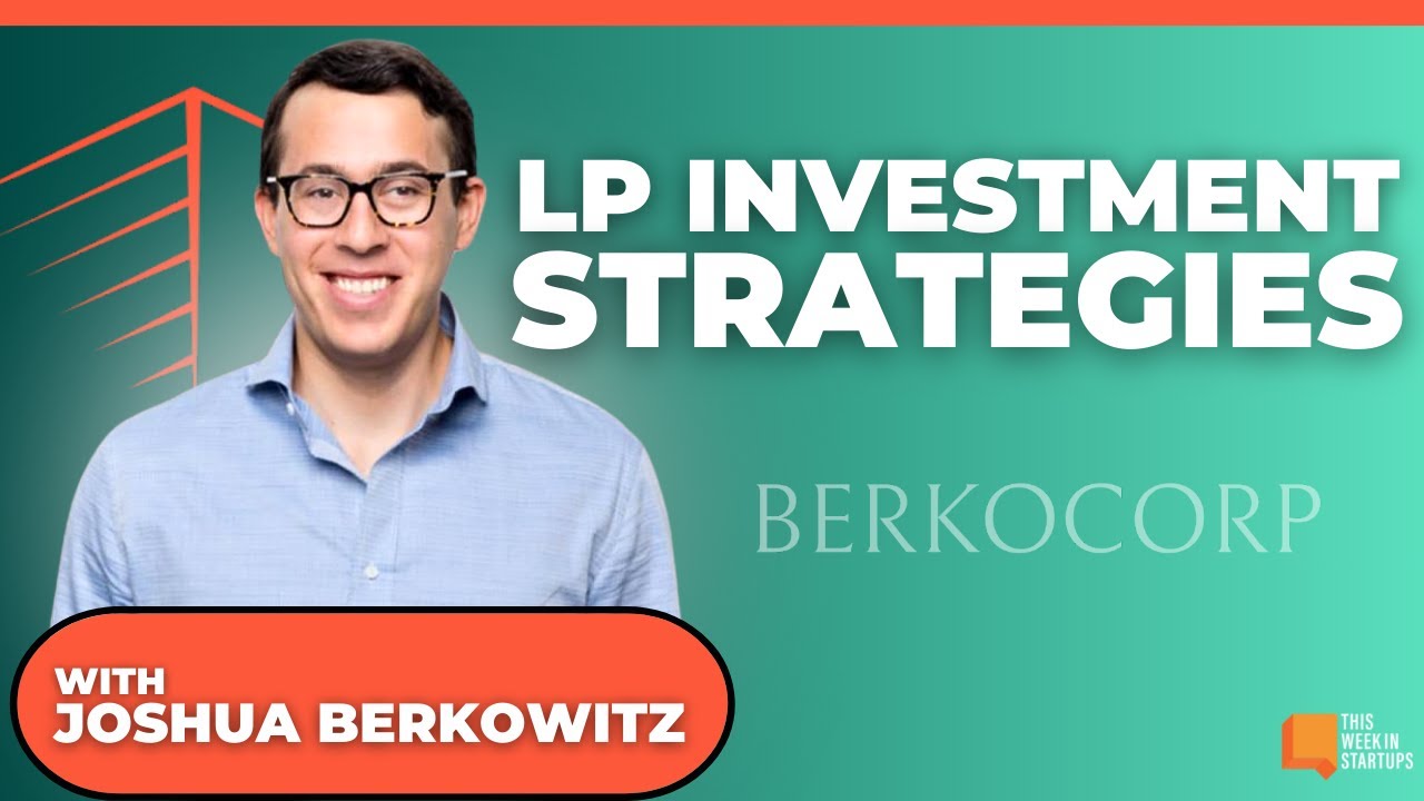 LP investment strategies, IRR focus, and more with Joshua Berkowitz of Berkocorp |  E1882