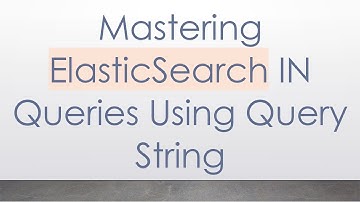 Mastering ElasticSearch IN Queries Using Query String