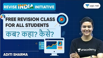 UGC NET 2021 | REVISE INDIA INITIATIVE | Free Revision Class by Aditi Sharma | For all Aspirants!!