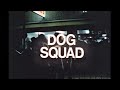 Dog squad 19731080p version also uploaded