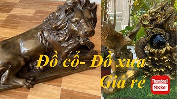 🔴🔴🔴đồ cổ - đồ xưa - đồ độc lạ. 28/11/2022. #cổxưa #đồcổ #đồxưa #đồđộclạ #đồđồng #sưutầmđồcổ