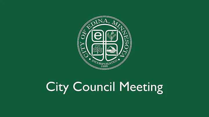 Edina City Council Meeting / June 2, 2022