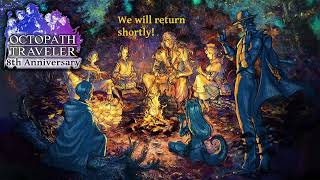 Short OT1/OT2/OT0 Categories - Octopath Traveler 8th Anniversary, Part 5