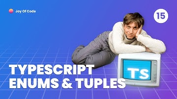 TypeScript Fundamentals - #15 Enums and Tuples