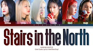 GFRIEND (여자친구) - Stairs in the North (북쪽 계단) | Color Coded Lyrics [Han/Rom/Eng]