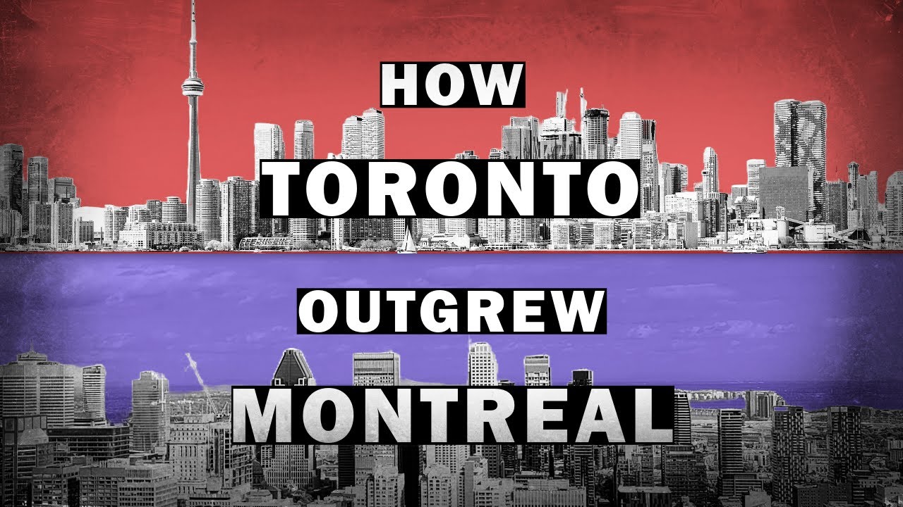 How Toronto Became Canada's No.1 City