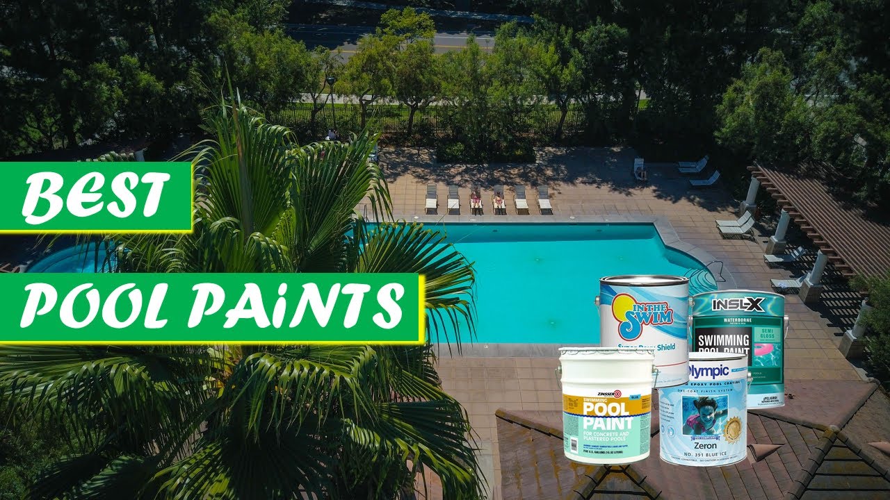 The 5 Best Pool Paints 2022 Reviews YouTube