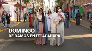 Domingo de Ramos: Así comenzó la representación de la "Pasión de Cristo" en Iztapalapa