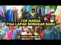 Cek harga tiga lapak bongkar ballpress pasar baju bekas murah tugu pahlawan surabaya