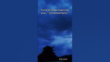 Thumbnail of "Lost in the clouds, found in the peace — Uttarakhand diaries."#uttrakhand #song #weather #trending