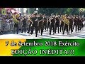Desfile de 7 de Setembro 2018 Completo - "Dobrado Batista de Melo" Exército Brasileiro