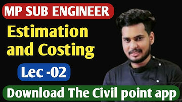 Mp Sub Engineer Crash Course| estimation and Costing lec -02 | mp Sub Engineer vacancy 2022