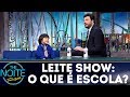 Leite Show: Quem aí vai pra escola? | The Noite (07/12/17)