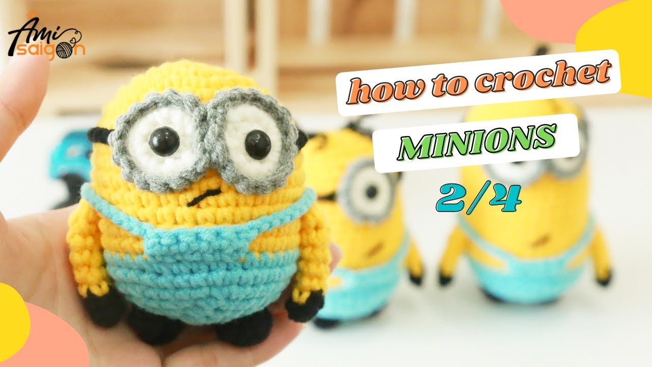 #155 | Amigurumi Minion (2/4) | Despicable Me | Bob – Kavin – Stuart | Easy Tutorial | @AmiSaigon