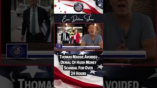 Thomas Massie Avoided Denial Of Hush Money For Over 24 Hours #massie #hushmoney #youtubeshorts