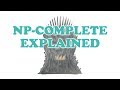 NP-Complete Explained (Cook-Levin Theorem)