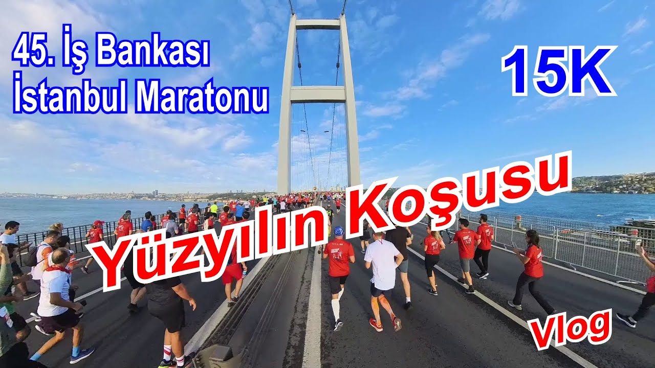 45. İstanbul Maratonu- 15 K Parkuru  - Istanbul Marathon #insta360 #marathon #istanbul